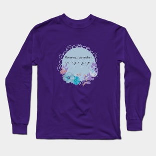 Age Gap Romance Reader Long Sleeve T-Shirt